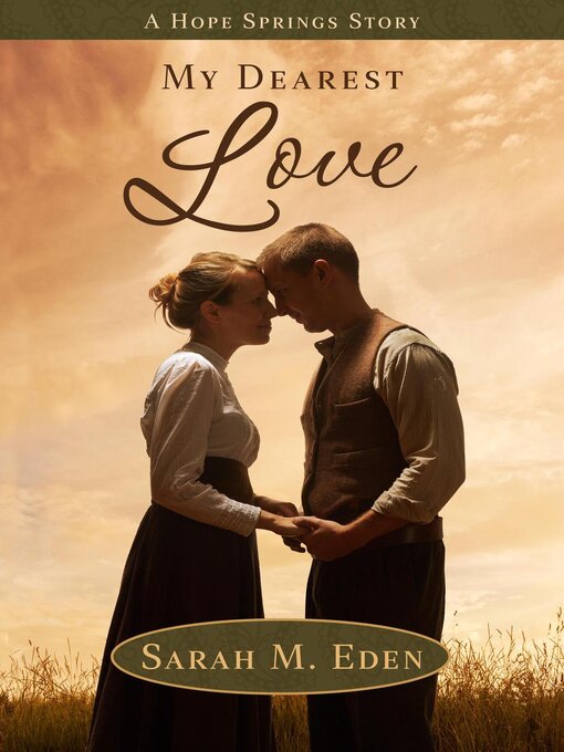 Title details for My Dearest Love by Sarah M. Eden - Wait list